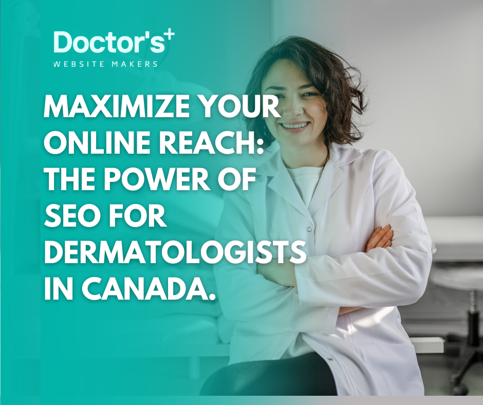 SEO for Dermatologists Canada